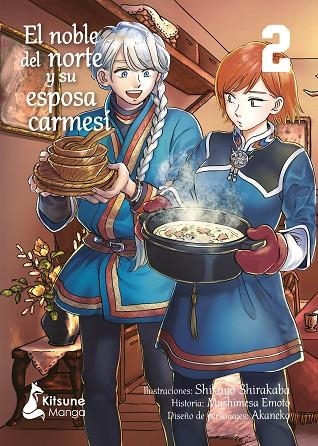 El noble del norte y su esposa carmesi 02 | 9788418524738 | SHIKAYO SHIRAKABA & MASHIMESA EMOTO