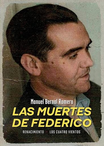 Las muertes de Federico | 9788419791931 | MANUEL BERNAL ROMERO