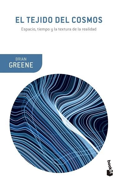 EL TEJIDO DEL COSMOS | 9788408279365 | BRIAN GREENE