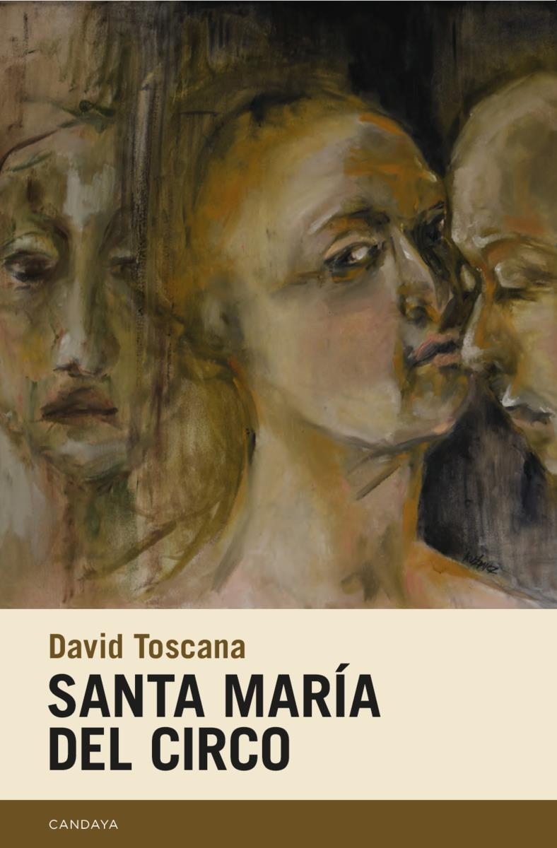 Santa Maria del Circo | 9788418504655 | DAVID TOSCANA