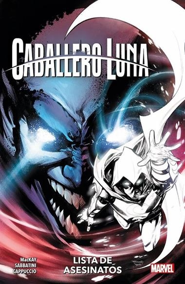 CABALLERO LUNA 04 LISTA DE ASESINATOS | 9788411507677 | ALESSANDRO CAPPUCCIO & JED MACKAY & FEDERICO SABBATINI