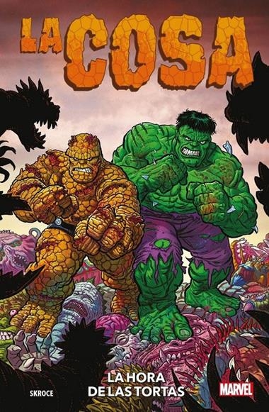 LA COSA LA HORA DE LAS TORTAS | 9788411508094 | Steve Skroce