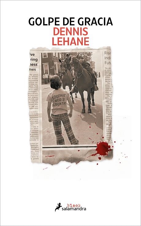 GOLPE DE GRACIA | 9788419456359 | DENNIS LEHANE