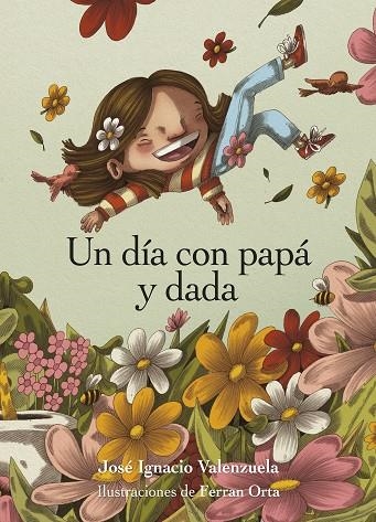 Un día con papá y dada | 9788412750232 | JOSE IGNACIO VALENZUELA