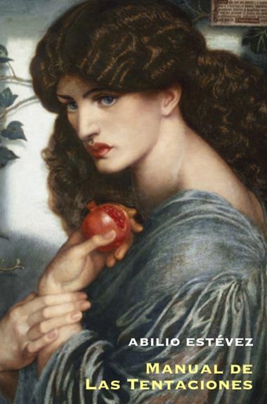 MANUAL DE LAS TENTACIONES | 9788417200923 | ABILIO ESTEVEZ