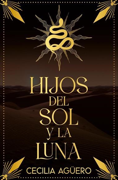 HIJOS DEL SOL Y LA LUNA | 9788419939340 | CECILIA AGÜERO