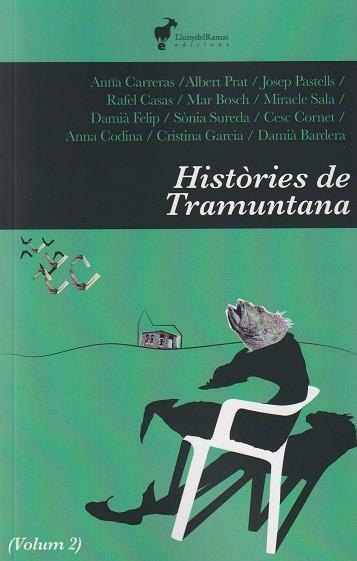 HISTORIES DE TRAMUNTANA 02 | 9788412575286 | ANNA CARRERAS & ALBERT PRAT & JOSEP PASTELLS & RAFEL CASAS & MAR BOSCH & DAMIA FELIP & MIRACL