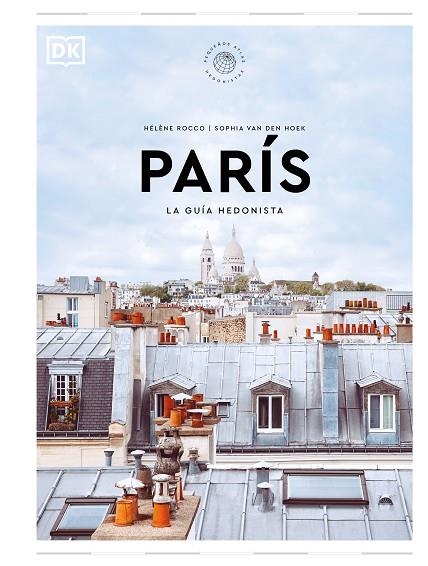 Paris La guia hedonista | 9780241684696 | DK