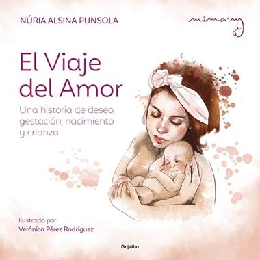 El viaje del amor | 9788425366581 | NURIA ALSINA