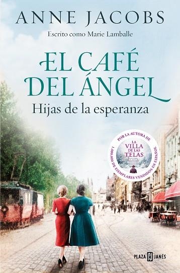 El Cafe del Angel 03 Hijas de la esperanza | 9788401025488 | ANNE JACOBS