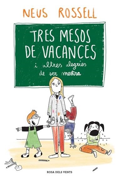 Tres mesos de vacances | 9788419259509 | NEUS ROSSELL