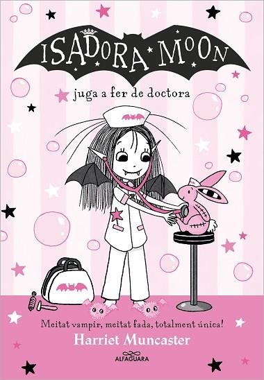 Isadora Moon 13 juga a ser doctora | 9788419688224 | HARRIET MUNCASTER