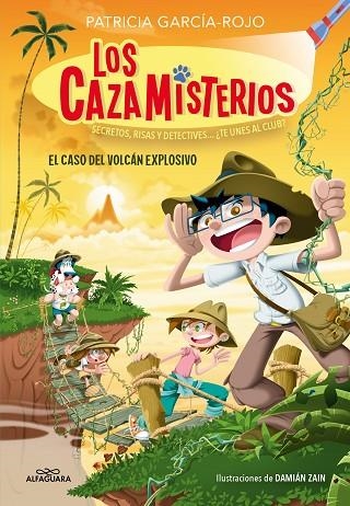 Los cazamisterios 06 El caso del volcan explosivo | 9788419688156 | PATRICIA GARCIA-ROJO
