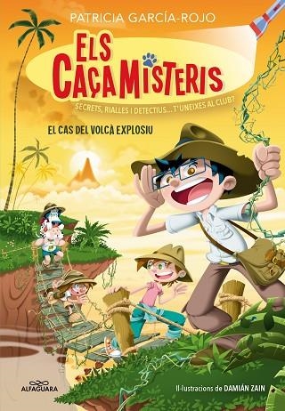Els caçamisteris 06 El cas del volca explosiu | 9788419688163 | PATRICIA GARCIA-ROJO