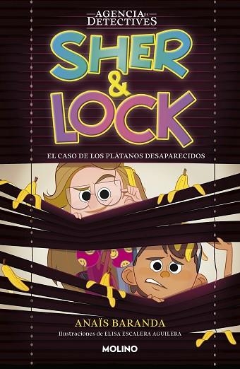 Sher & Lock 01 El caso de los plátanos desaparecidos | 9788427240841 | ANAIS BARANDA BARRIOS
