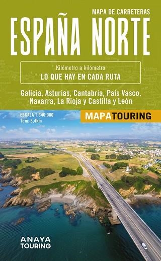 MAPA DE CARRETERAS DE ESPAÑA NORTE 1:340.000 | 9788491587156 | ANAYA TOURING