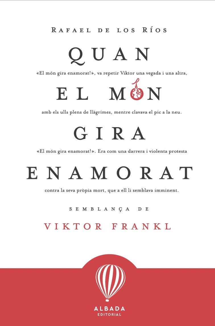 Quan el mon gira enamorat | 9788487023774 | RAFAEL DE LOS RIOS