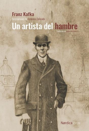 Un artista del hambre | 9788419735980 | FRANZ KAFKA