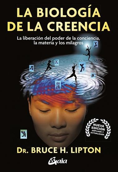 LA BIOLOGIA DE LA CREENCIA | 9788411080859 | BRUCE H. LIPTON