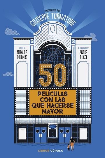 50 PELÍCULAS CON LAS QUE HACERSE MAYOR | 9788448040567 | GIUSEPPE TORNATORE