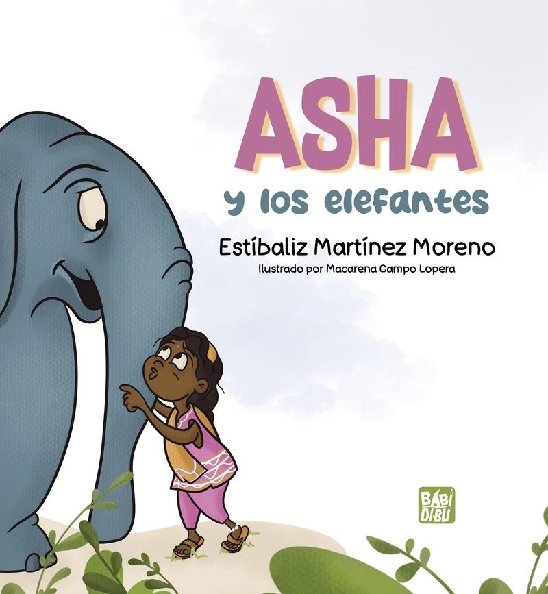 Asha y los elefantes | 9788419859822 | ESTIBALIZ MARTINEZ MORENO