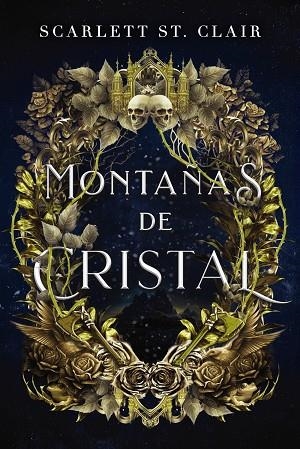 MONTAÑAS DE CRISTAL | 9788419988089 | SCARLETT ST. CLAIR