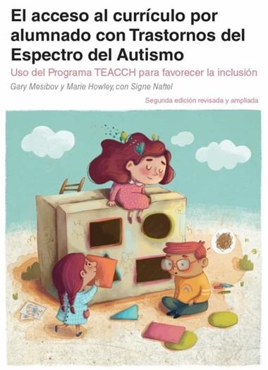 EL ACCESO AL CURRICULO POR ALUMNADO CON TRASTORNOS DEL ESPECTRO DEL AUTISMO | 9788494963988 | GARY MESIBOV & MARIE HOWLEY