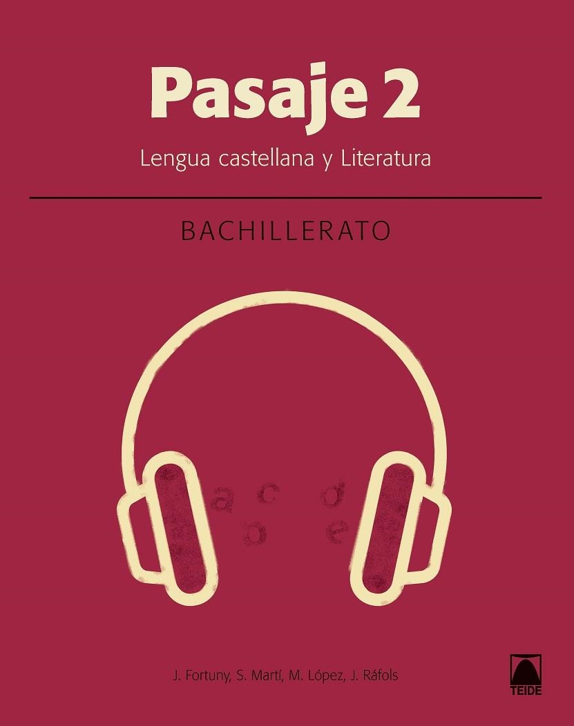 PASAJE 2 LENGUA CASTELLANA Y LITERATURA BACHILLERATO | 29788430754038 | VVAA