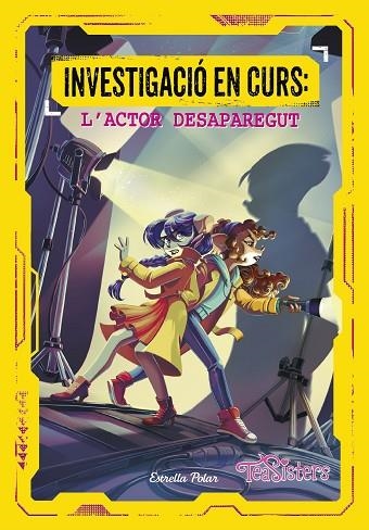 INVESTIGACIO EN CURS 01 L'ACTOR DESAPAREGUT | 9788413897356 | STILTON, TEA