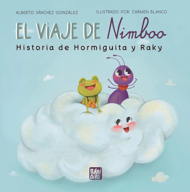 El viaje de Nimboo | 9788419859587 | ALBERTO SANCHEZ GONZALEZ