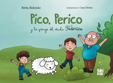 Pico Perico y la granja del abuelo Federico | 9788419859617 | BERTA REDONDO