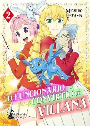 EL FUNCIONARIO QUE SE CONVIRTIO EN VILLANA 02 | 9788410164055 | MICHIROU UEYAMA