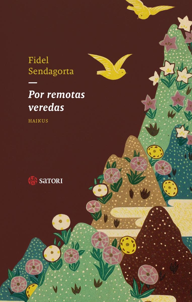 POR REMOTAS VEREDAS | 9788419035691 | FIDEL SENDAGORTA