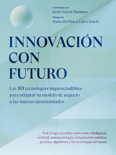 Innovacion con futuro | 9788498755718 | Javier Garcia Martinez