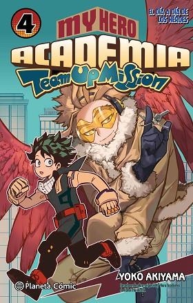 My Hero Academia Team Up Mission 04 | 9788411611176 | Kohei Horikoshi