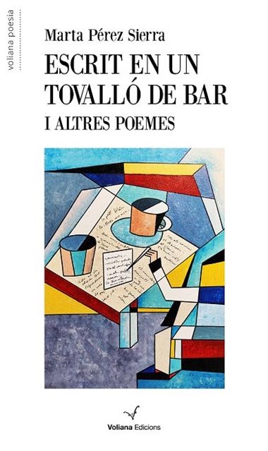 ESCRIT EN UN TOVALLO DE BAR I ALTRES POEMES | 9788412777505 | MARTA PEREZ SIERRA