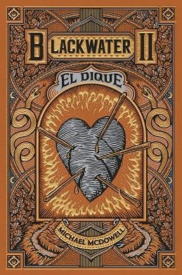 Blackwater 02 El dique | 9788419654915 | Michael McDowell