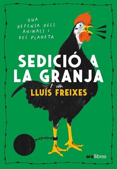 SEDICIÓ A LA GRANJA | 9788411730488 | FREIXES, LLUÍS