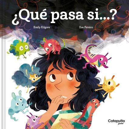 Que pasa si | 9788419987044 | Emily Kilgore