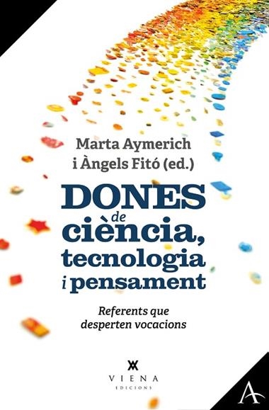 Dones de ciencia tecnologia i pensament | 9788419474421 | Marta Aymerich &  Angels Fito