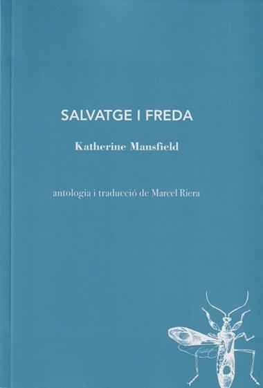 SALVATGE I FREDA | 9788412760156 | KATHERINE MANSFIELD