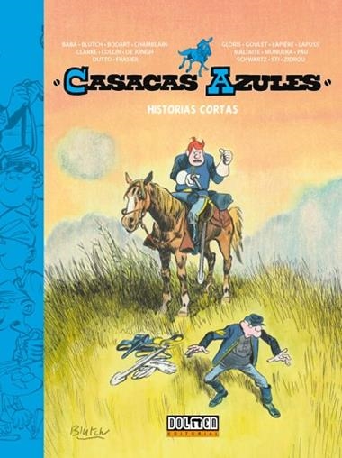CASACAS AZULES HISTORIAS CORTAS | 9788410031319 | BLUTCH & JL MUNUERA & OLIVIER SCHWARTZ & MALTAITE & BODART & PAU & ZIDROU