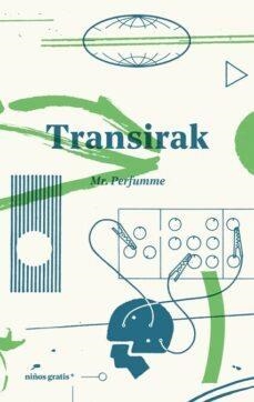 TRANSIRAK | 9788494933332 | DAVID PASCUAL MR PERFUMME