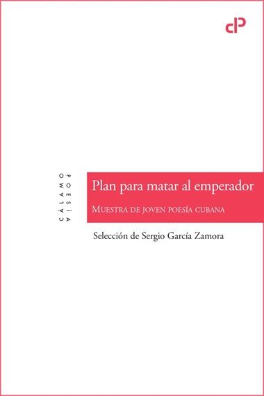 Plan para matar al emperador | 9788419964090 | SERGIO GARCIA ZAMORA