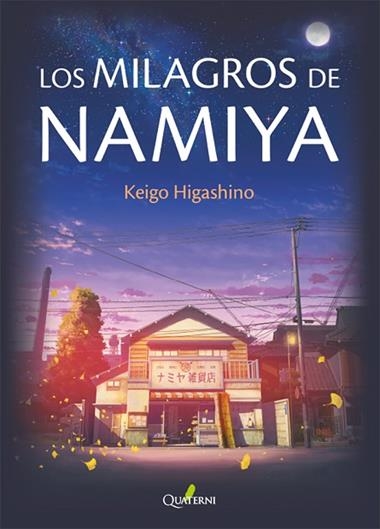 LOS MILAGROS DE NAMIYA | 9788412733730 | KEIGO HIGASHINO