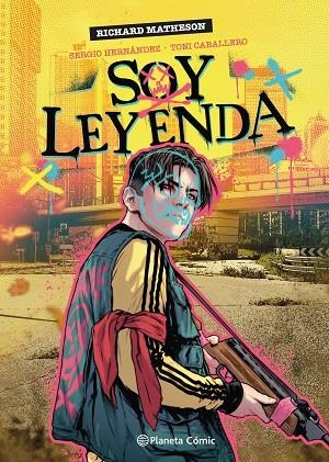 Soy Leyenda | 9788411610926 | Richard Matheson & Toni Caballero & Sergio Hernandez
