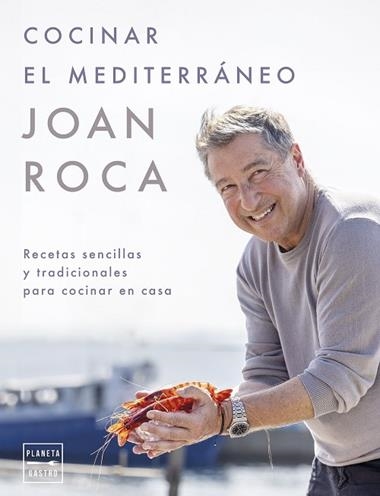 Cocinar el mediterraneo | 9788408281641 | Joan Roca & Salvador Brugues
