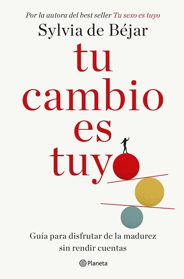Tu cambio es tuyo | 9788408286226 | Sylvia de Bejar Gonzalez