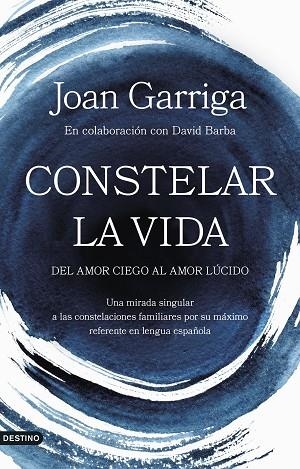 Constelar la vida | 9788423364947 | Joan Garriga