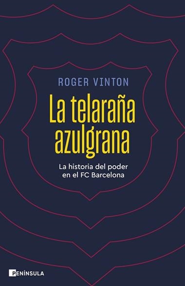 La telaraña azulgrana | 9788411002455 | Roger Vinton